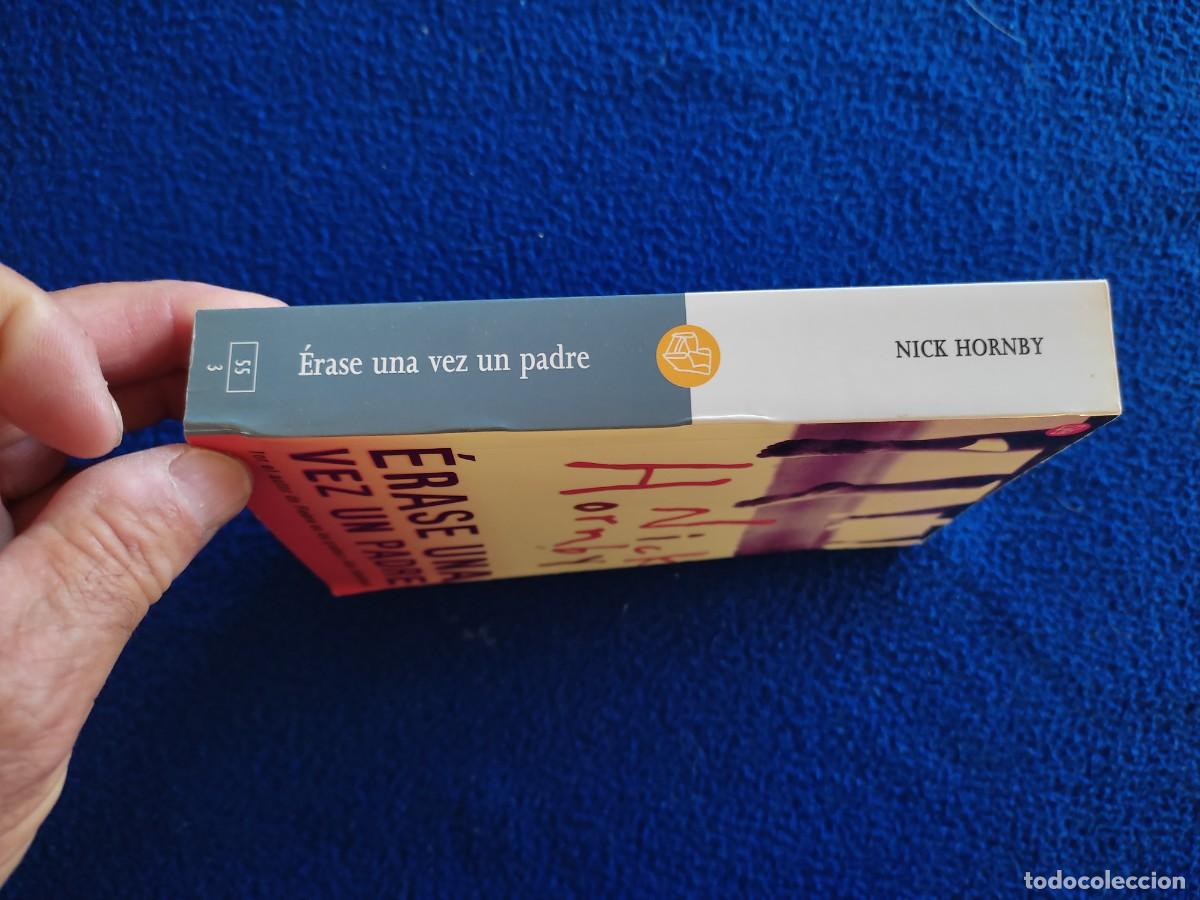 Libros de segunda mano: &Eacute;rase una Vez un Padre Nick Hornby Ediciones B,S.A. - Foto 2