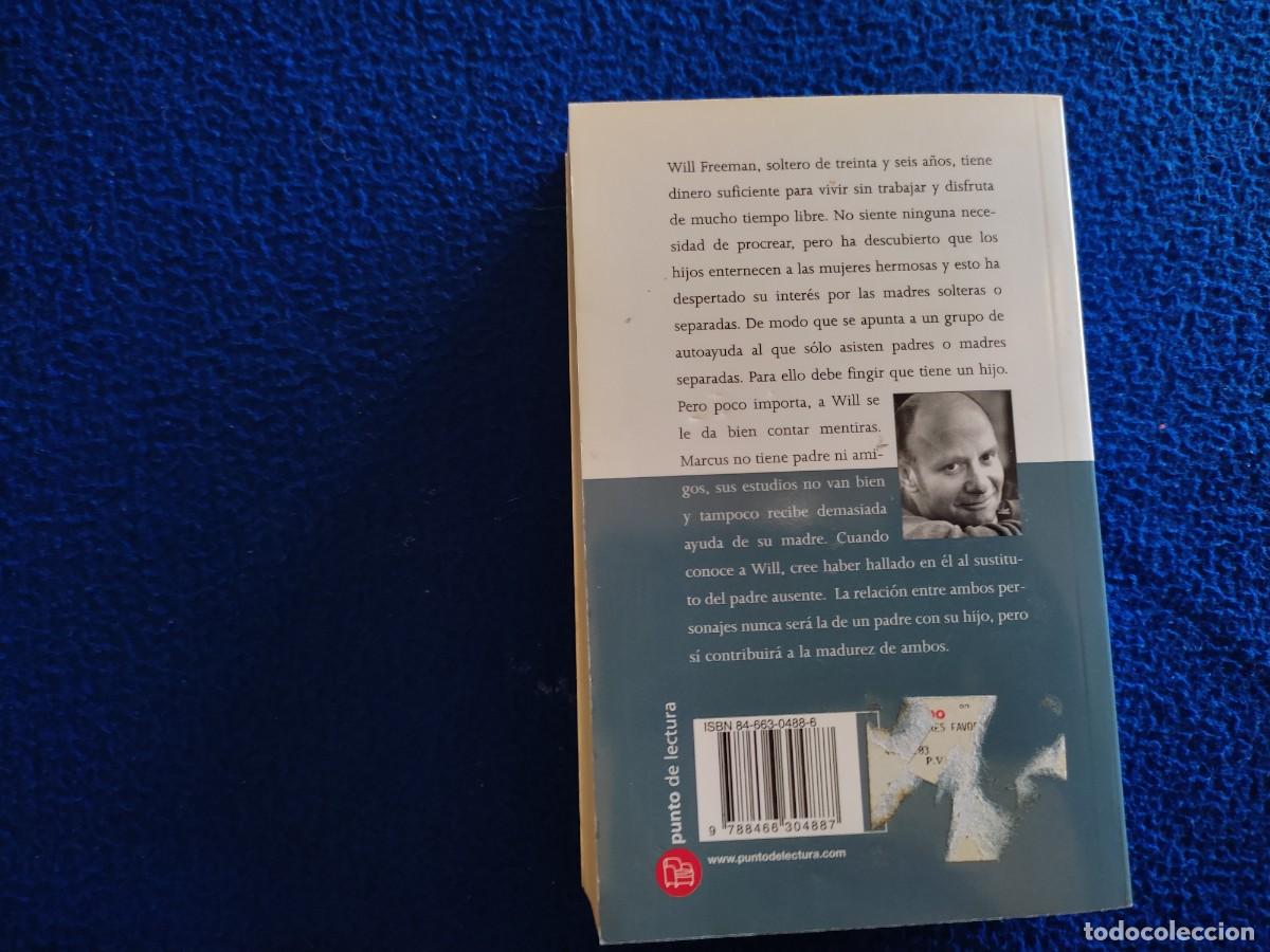 Libros de segunda mano: &Eacute;rase una Vez un Padre Nick Hornby Ediciones B,S.A. - Foto 3
