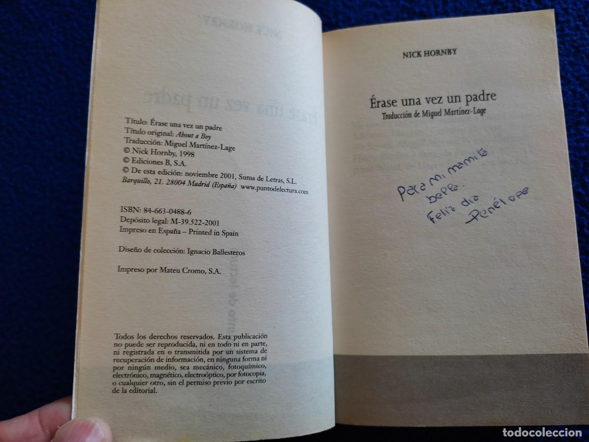 Libros de segunda mano: &Eacute;rase una Vez un Padre Nick Hornby Ediciones B,S.A. - Foto 6