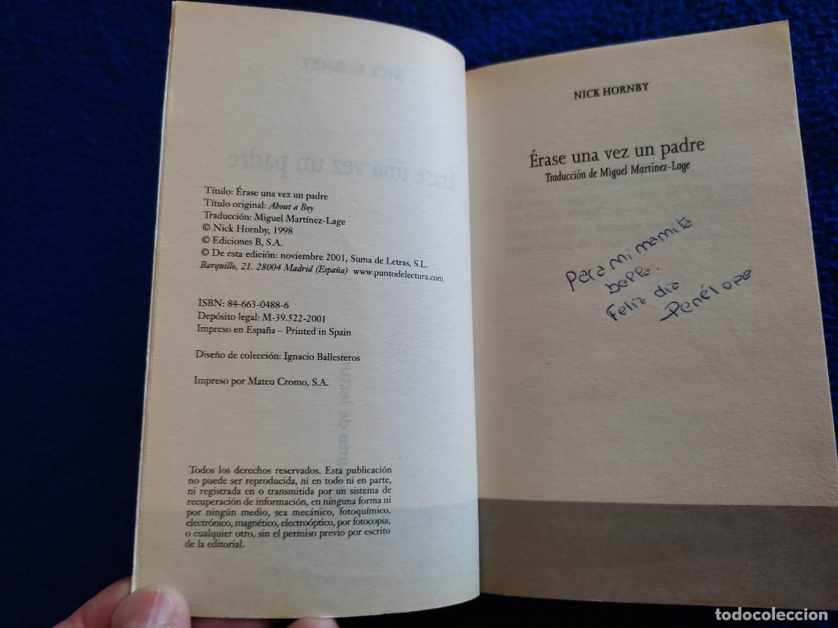 Libros de segunda mano: &Eacute;rase una Vez un Padre Nick Hornby Ediciones B,S.A. - Foto 7