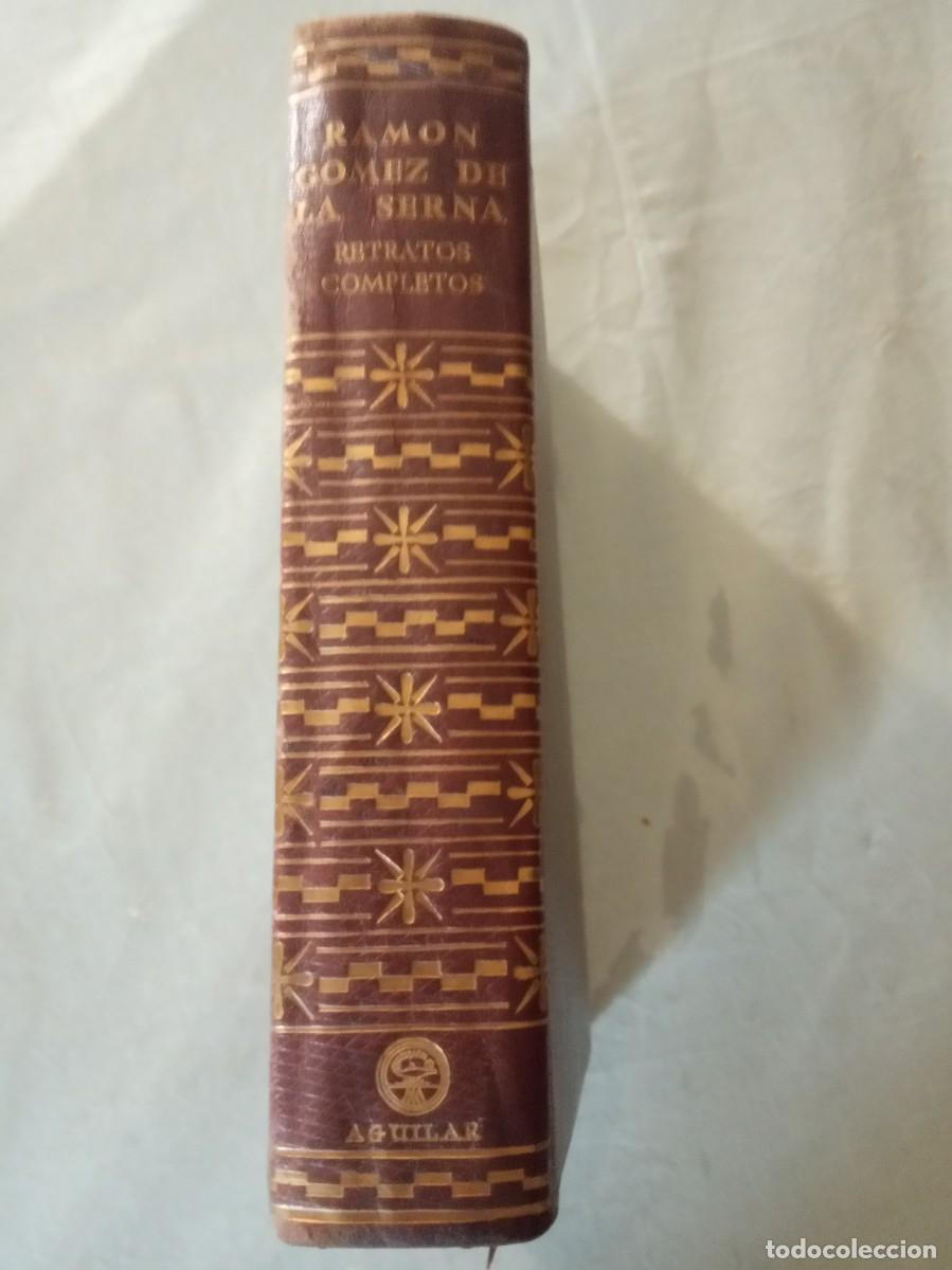 Libros de segunda mano: Ramon G&oacute;mez de la Serna .Retratos completos.Aguilar 1961. - Foto 1