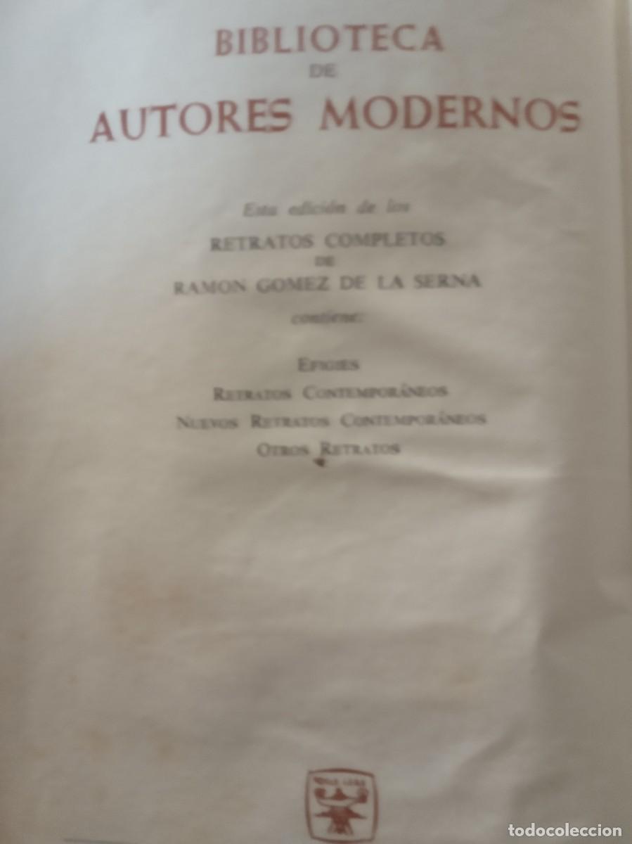 Libros de segunda mano: Ramon G&oacute;mez de la Serna .Retratos completos.Aguilar 1961. - Foto 4