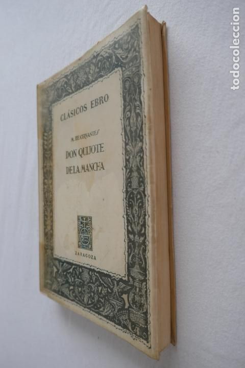 Libros de segunda mano: DON QUIJOTE DE LA MANCHA / CERVANTES / CLASICOS EBRO - Foto 4