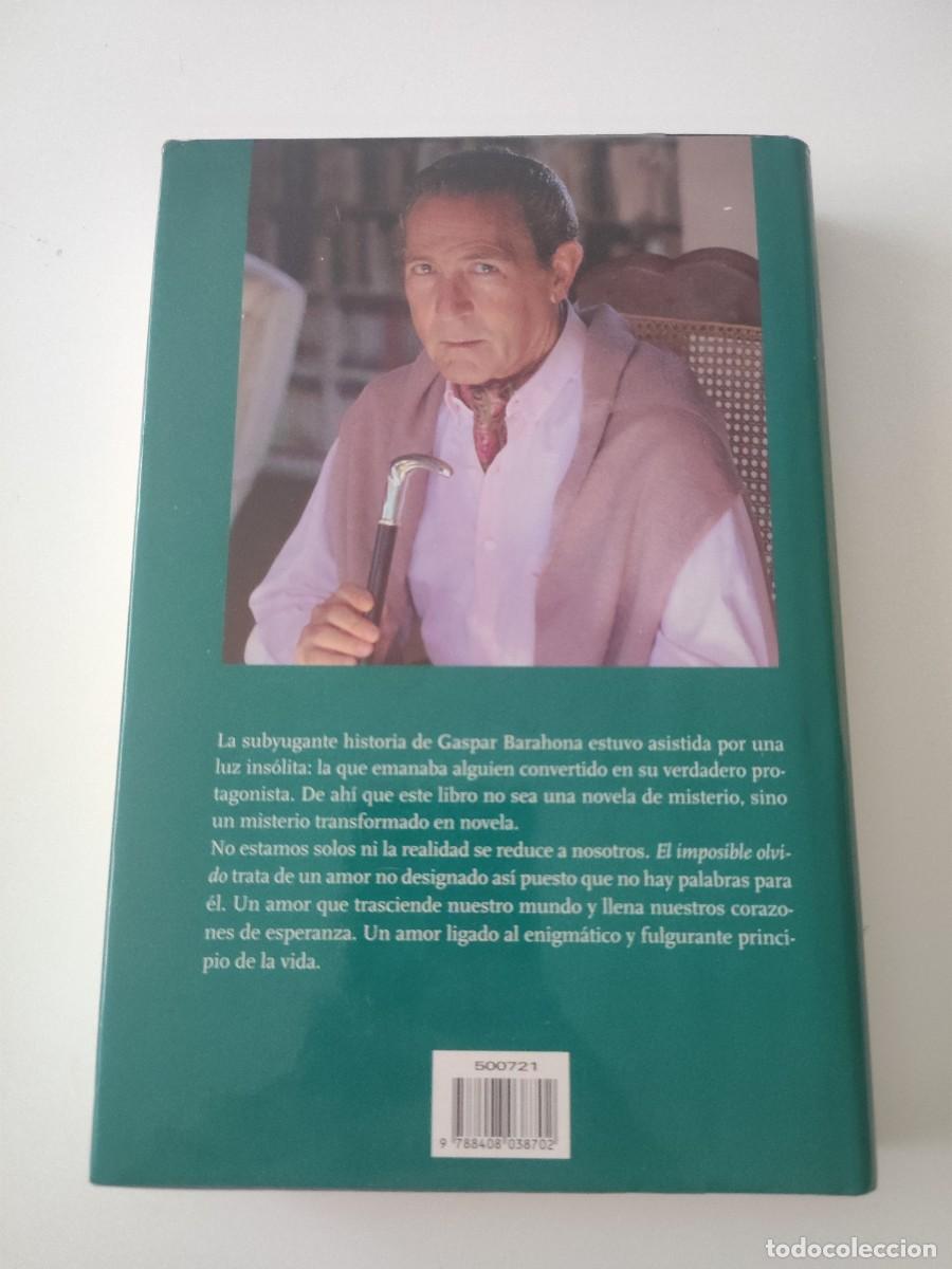 Libros de segunda mano: El imposible olvid&oacute;. Antonio Gala. - Foto 2
