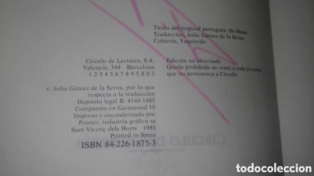 Libros de segunda mano: E&Ccedil;A DE QUEIROZ: LOS MAIAS. ED. CIRCULO, 1985 - Foto 2