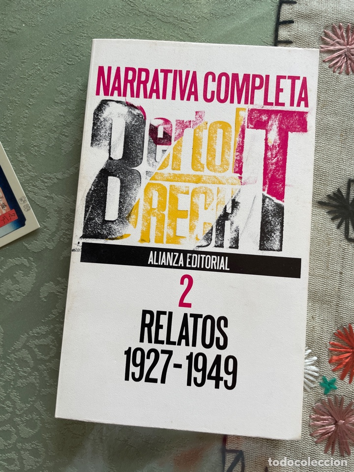 Libros de segunda mano: Bertol Brecht: NARRATIVA COMPLETA (vols 2 y 4)