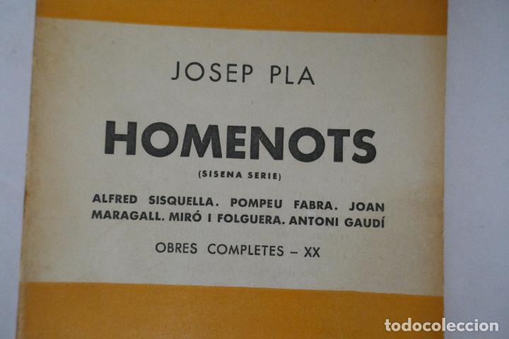 Libros de segunda mano: Homenots - Josep Pla. Editorial Selecta, - 1&ordf; edici&oacute;n (en Catal&aacute;n) - Foto 2