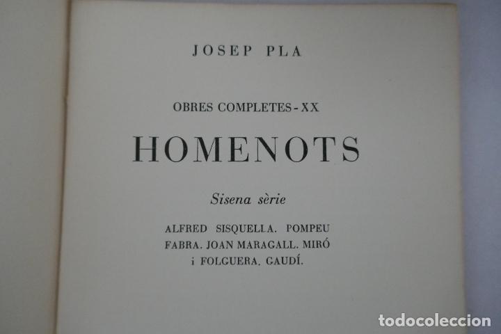 Libros de segunda mano: Homenots - Josep Pla. Editorial Selecta, - 1&ordf; edici&oacute;n (en Catal&aacute;n) - Foto 7