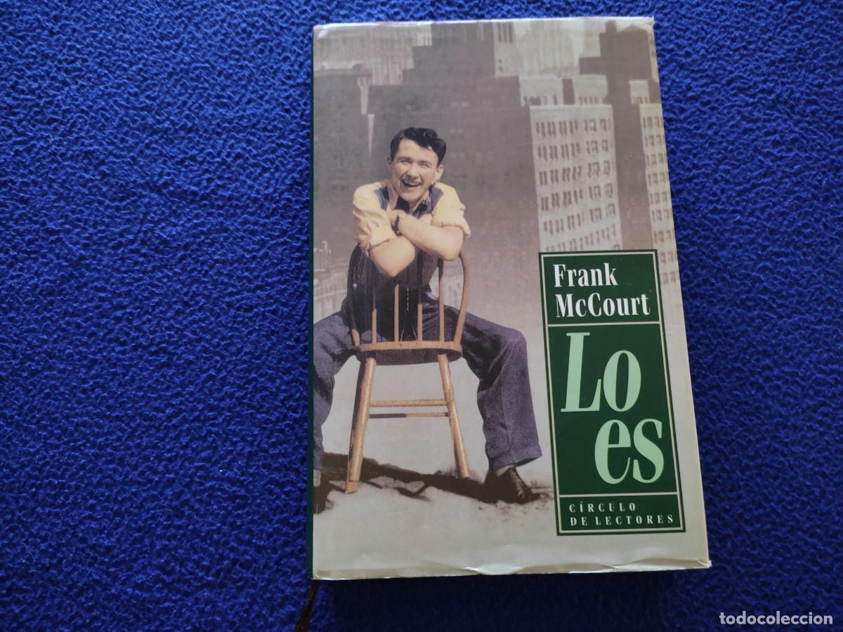 Libros de segunda mano: LO ES Frank McCourt C&iacute;rculo de Lectores 1999 - Foto 1