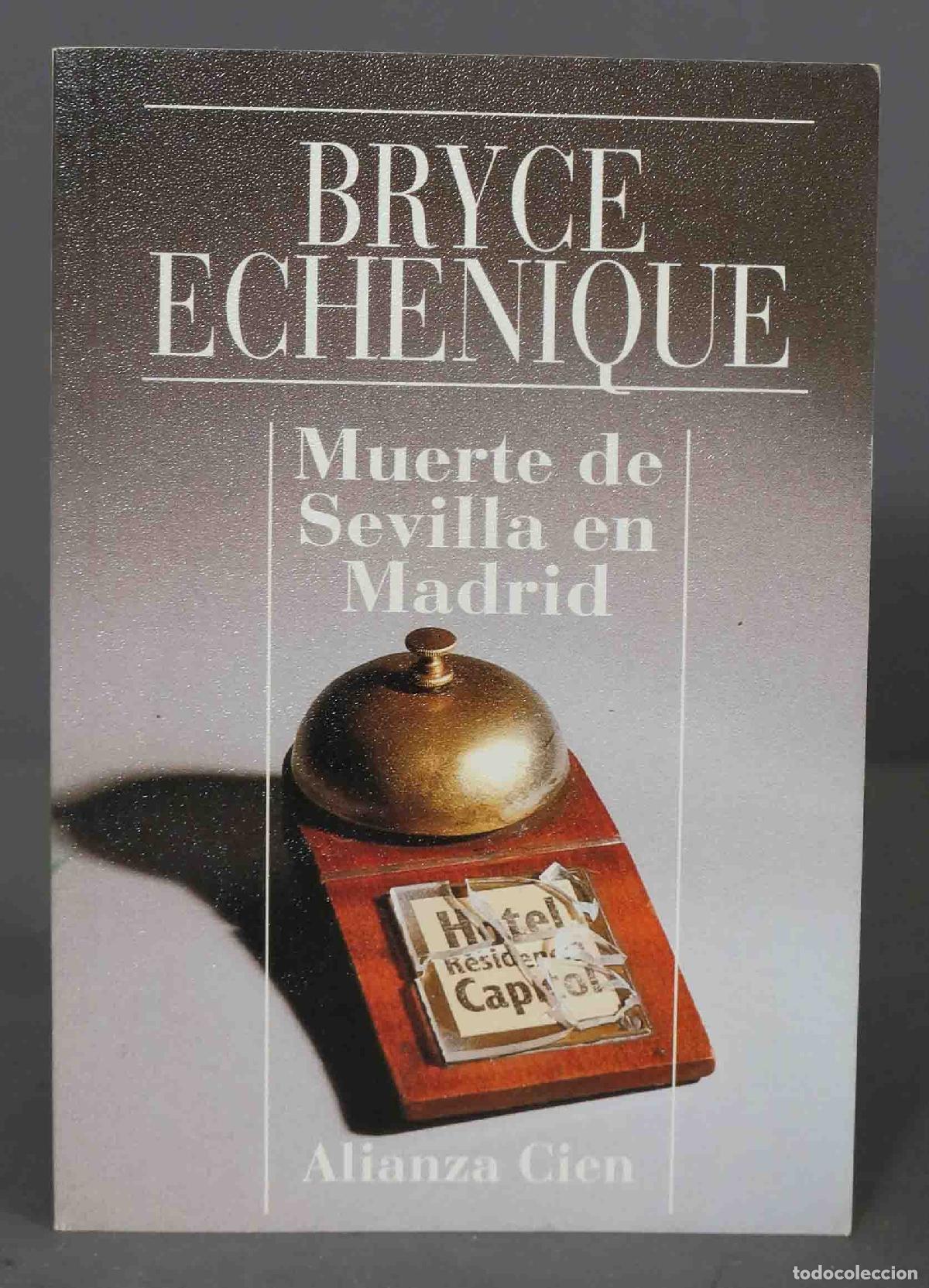 Libros de segunda mano: MUERTE DE SEVILLA EN MADRID. ECHENIQUE - Foto 1