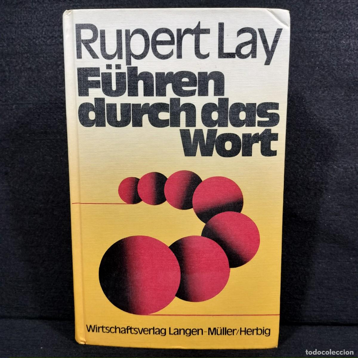 Libros de segunda mano: F&Uuml;HREN DURCH DAS WORT - RUPERT LAY - 1978 / 27.537 - Foto 1