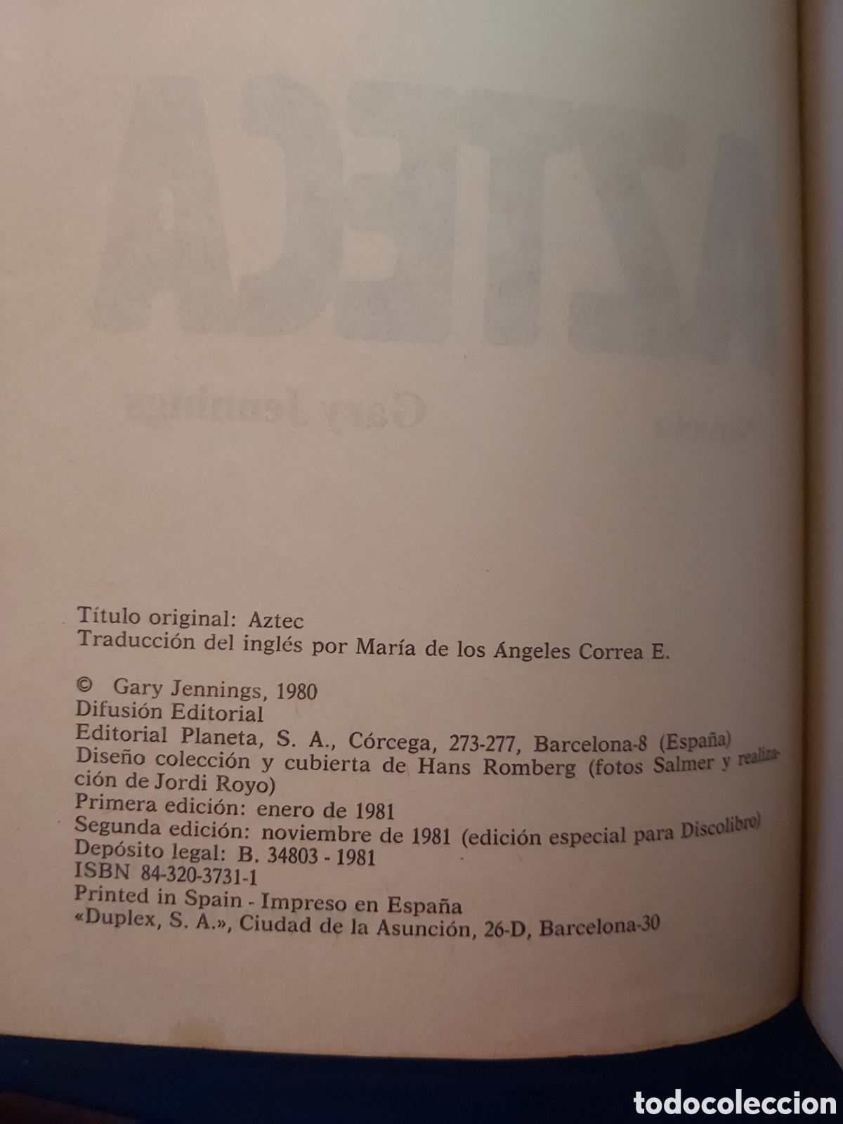 Libros de segunda mano: AZTECA # GARY JENNINGS # PLANETA # 2 EDICION 1981 - Foto 3