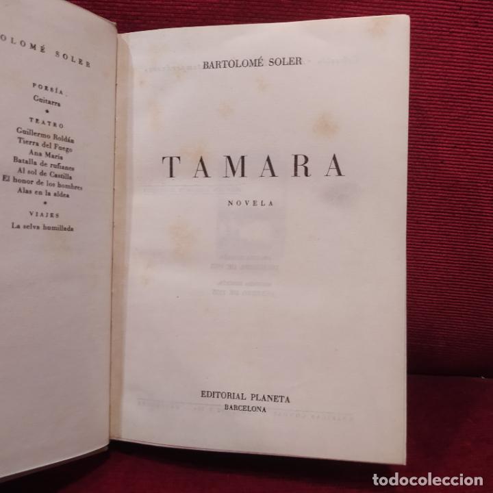 Libros de segunda mano: Tamara - Soler, Bartolom&eacute; - Foto 2