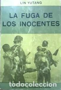 Libros de segunda mano: La Fuga de los Inocentes - Yutang, Lin - Foto 1