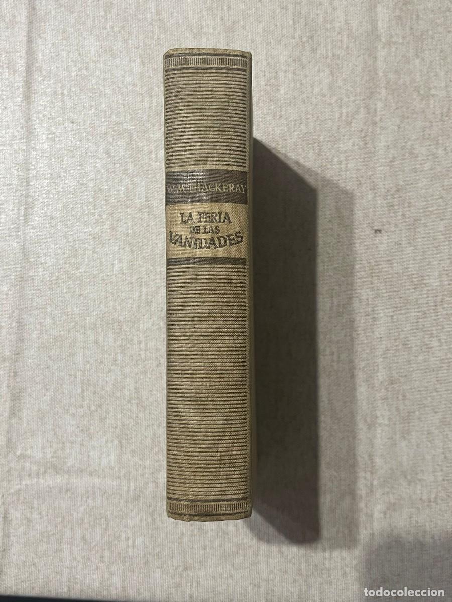 Libros de segunda mano: LIBRO LA FERIA DE LAS VANIDADES - W.M.THACKERAY - Foto 1