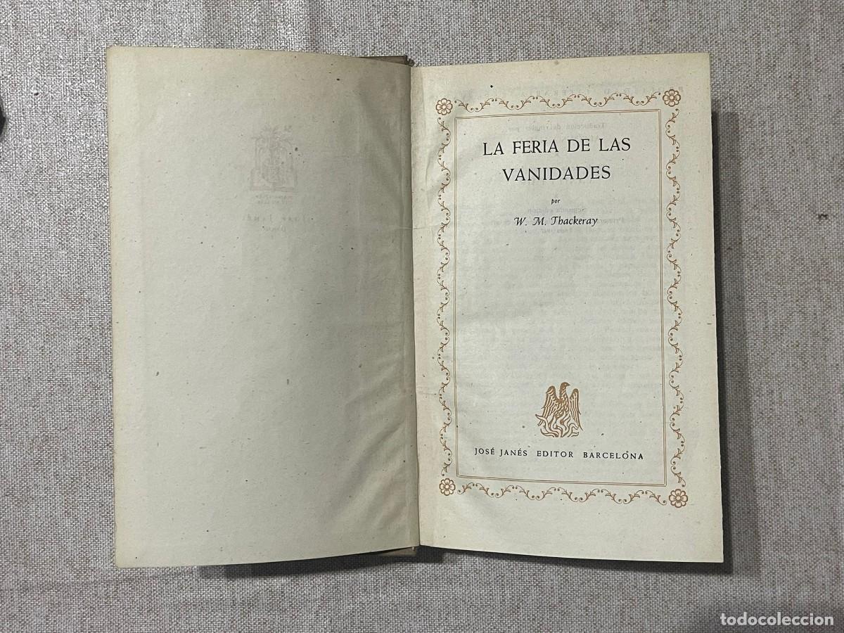 Libros de segunda mano: LIBRO LA FERIA DE LAS VANIDADES - W.M.THACKERAY - Foto 2