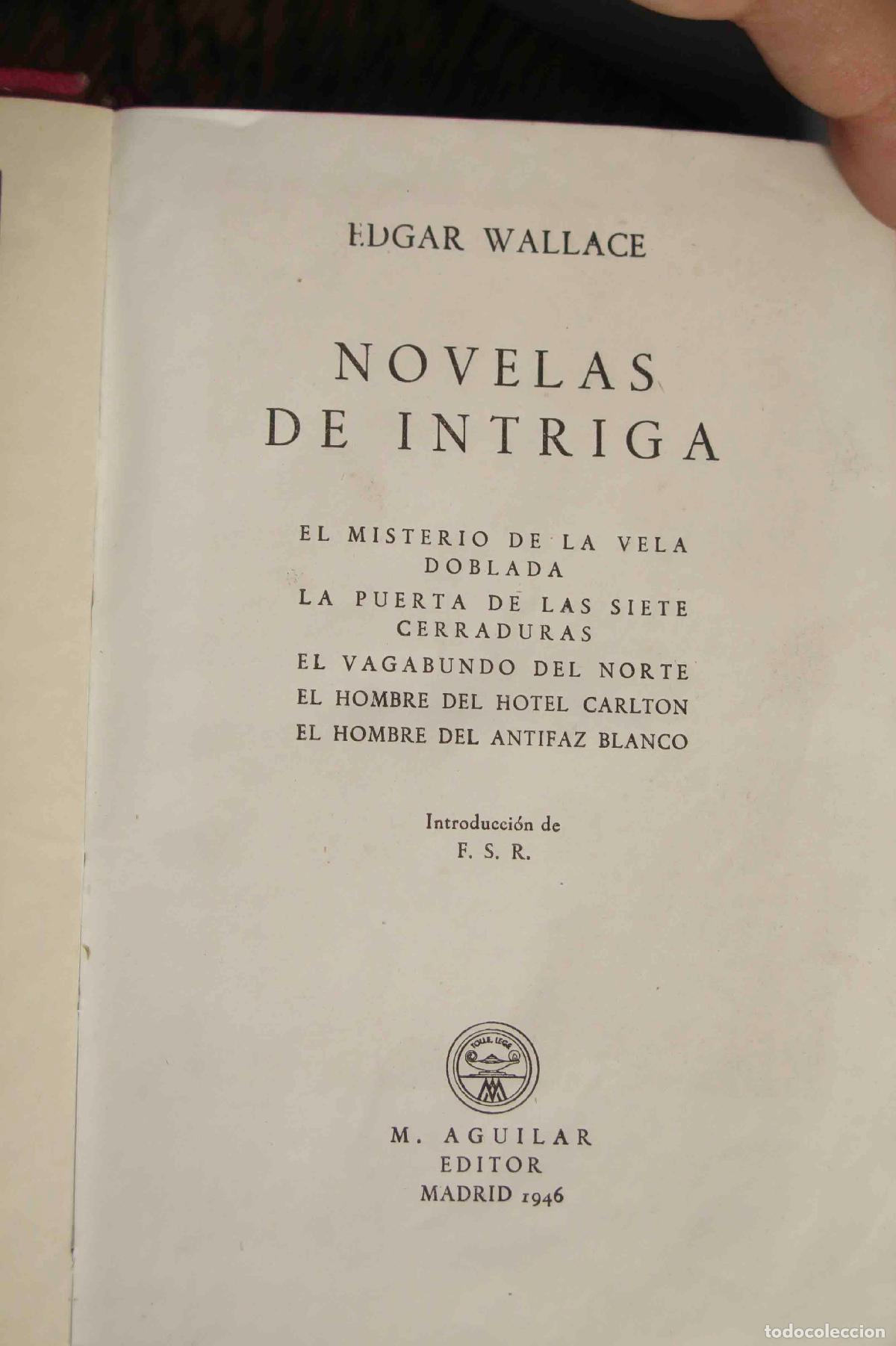 Libros de segunda mano: 1946. NOVELAS DE INTRIGA. WALLACE. I. AGUILAR - Foto 3