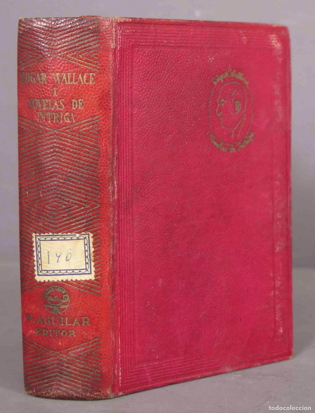 Libros de segunda mano: 1946. NOVELAS DE INTRIGA. WALLACE. I. AGUILAR - Foto 1