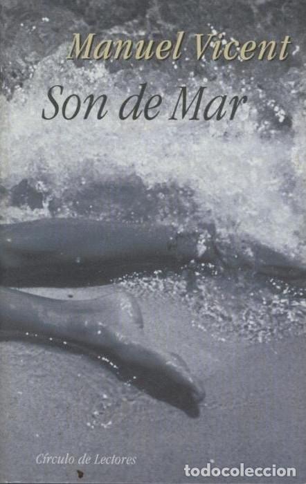 Libros de segunda mano: Son de Mar - Vicent, Manuel - Foto 1