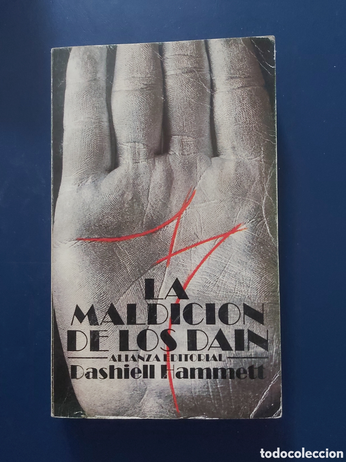 Libros de segunda mano: LA MALDICION DE LOS DAIN-DASHIELL HAMMETT-ALIANZA EDITORIAL-3 EDICI&Oacute;N 1987
