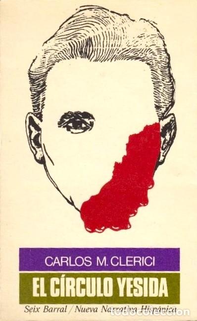 Libros de segunda mano: El Circulo Yesida - Clerici, Carlos - Foto 1