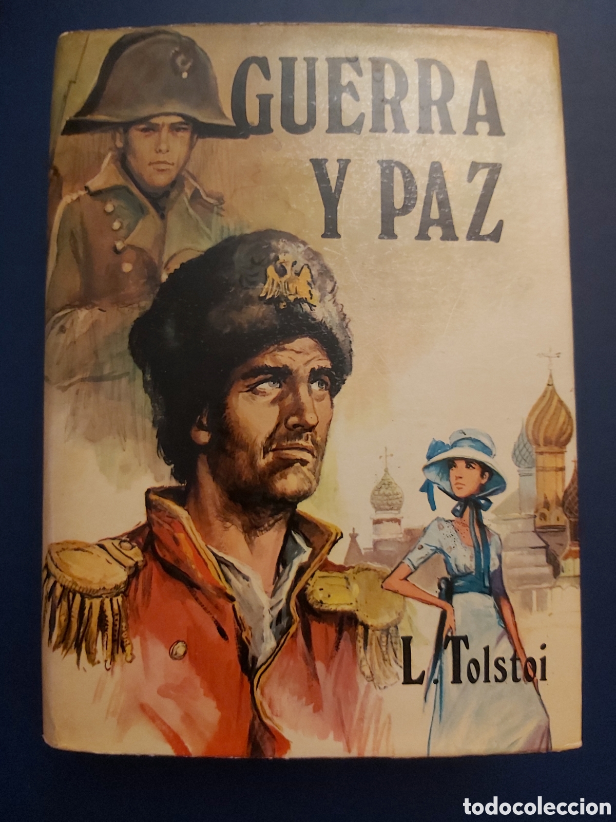 Libros de segunda mano: GUERRA Y PAZ- L. TOLSTOI- EDICIONES PETRONIO- 1974 - Foto 3