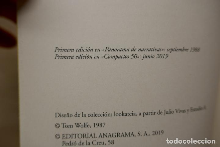 Libros de segunda mano: LA HOGUERA DE LAS VANIDADES - TOM WOLFE - EDITORIAL ANAGRAMA - Foto 6
