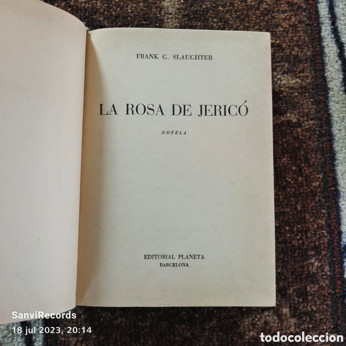 Libros de segunda mano: LA ROSA DE JERIC&Oacute; (FRANK G. SLAUGHTER) (EDITORIAL PLANETA) - Foto 2