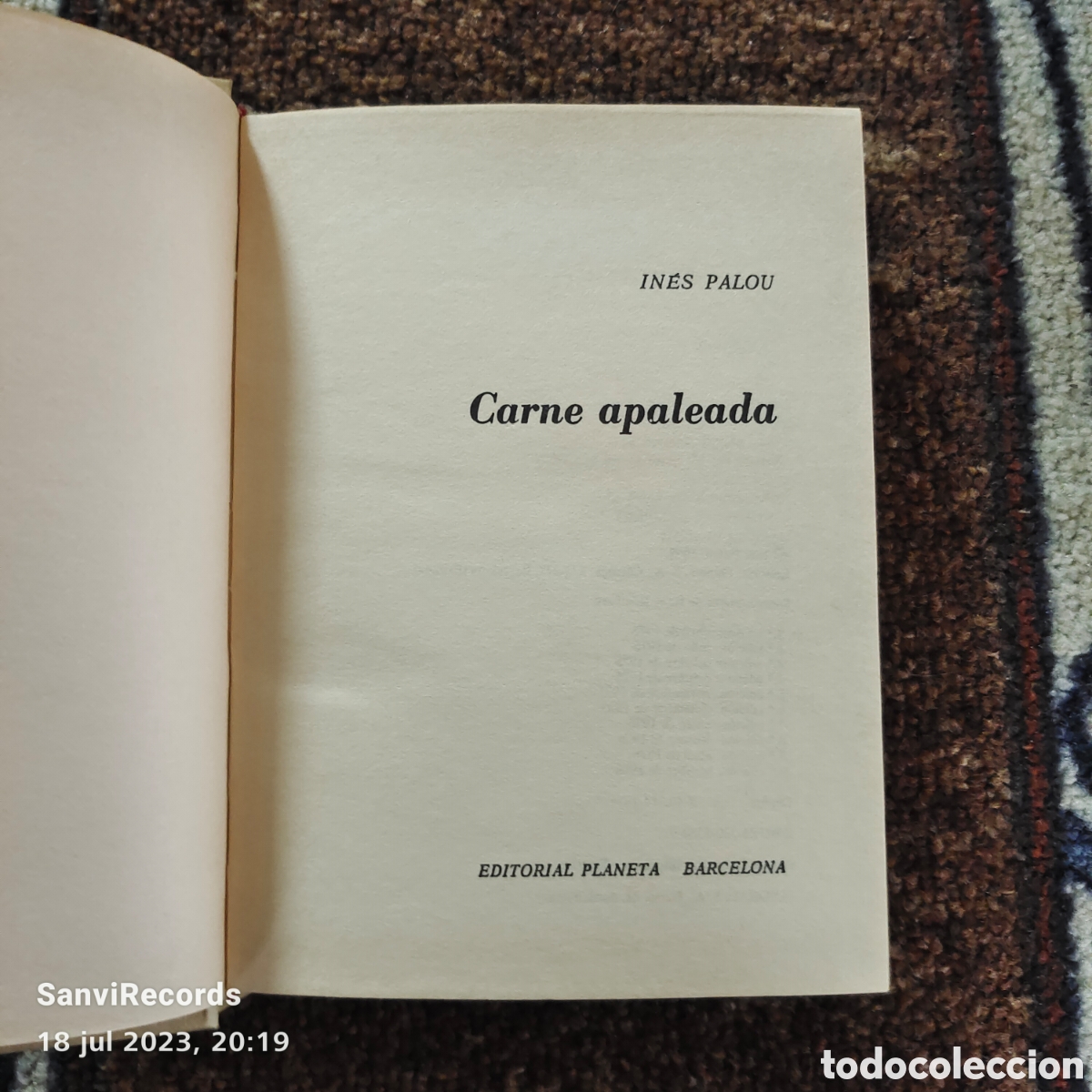 Libros de segunda mano: CARNE APALEADA (INES PALOU) (PLANETA) - Foto 2