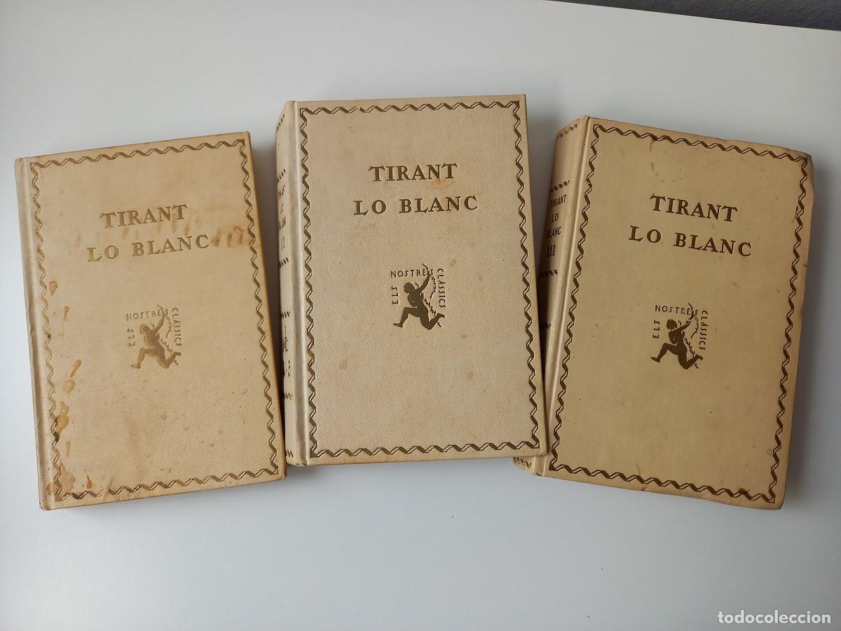 Libros de segunda mano: TIRANT LO BLANC. J. MARTORELL. M.J.GALBA - Foto 1