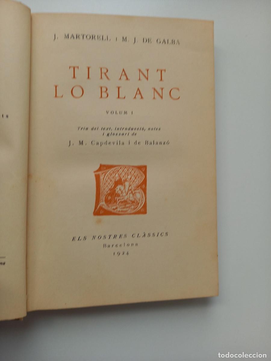 Libros de segunda mano: TIRANT LO BLANC. J. MARTORELL. M.J.GALBA - Foto 3