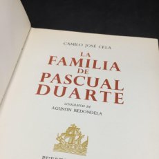 Libros de segunda mano: LA FAMILIA DE PASCUAL DUARTE CAMILO JOSÉ CELA. LITOGRAFÍAS AGUSTÍN REDONDELA. ALFAGUARA 1968