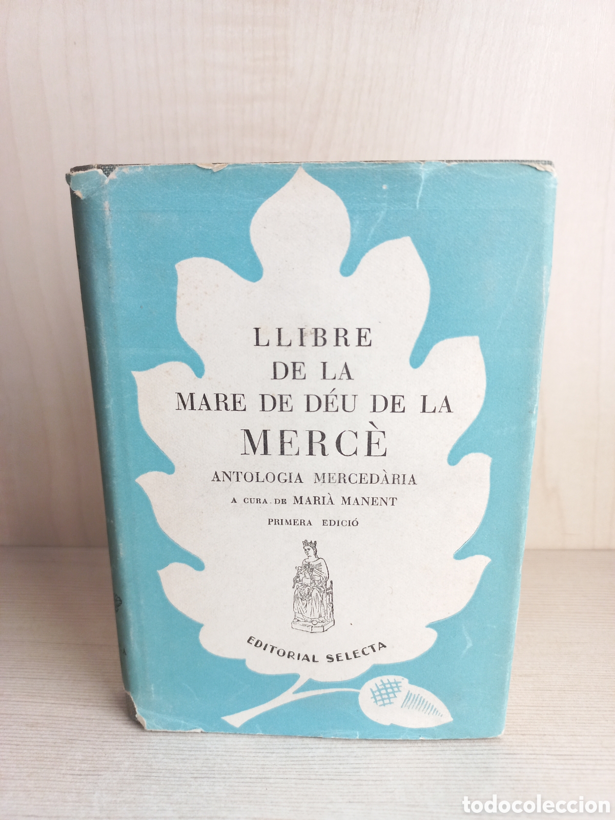 Libros de segunda mano: Llibre de la Mare de D&eacute;u de la Merc&egrave;. VVAA. Selecta, primera edici&oacute;n, 1950. Catal&aacute;n - Foto 1
