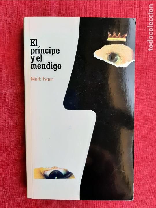 Libros de segunda mano: El pr&iacute;ncipe y el mendigo - Twain, Mark - Foto 1