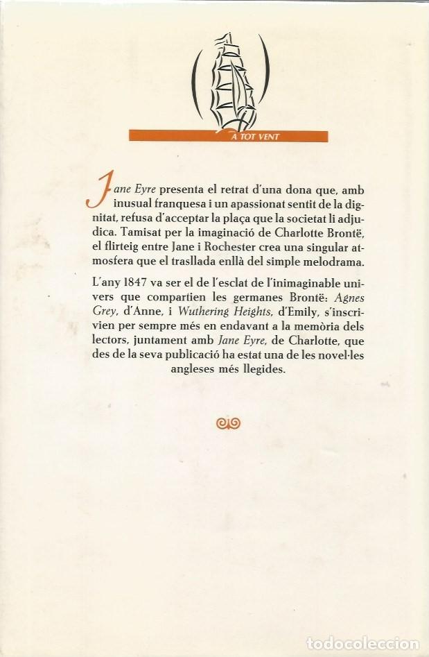 Libros de segunda mano: JANE EYRE - CHARLOTTE BRONTE - PROA - CATAL&Agrave; - Foto 2