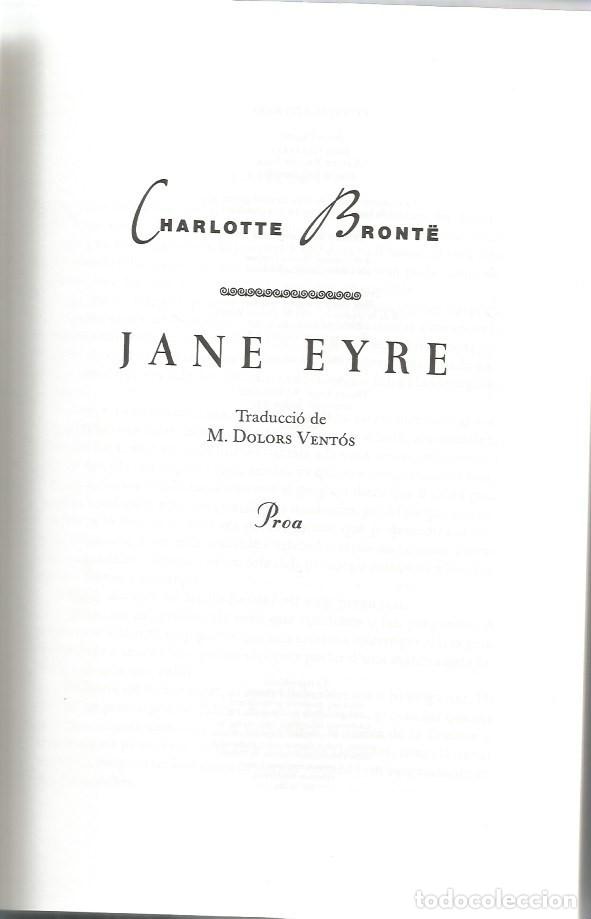Libros de segunda mano: JANE EYRE - CHARLOTTE BRONTE - PROA - CATAL&Agrave; - Foto 3