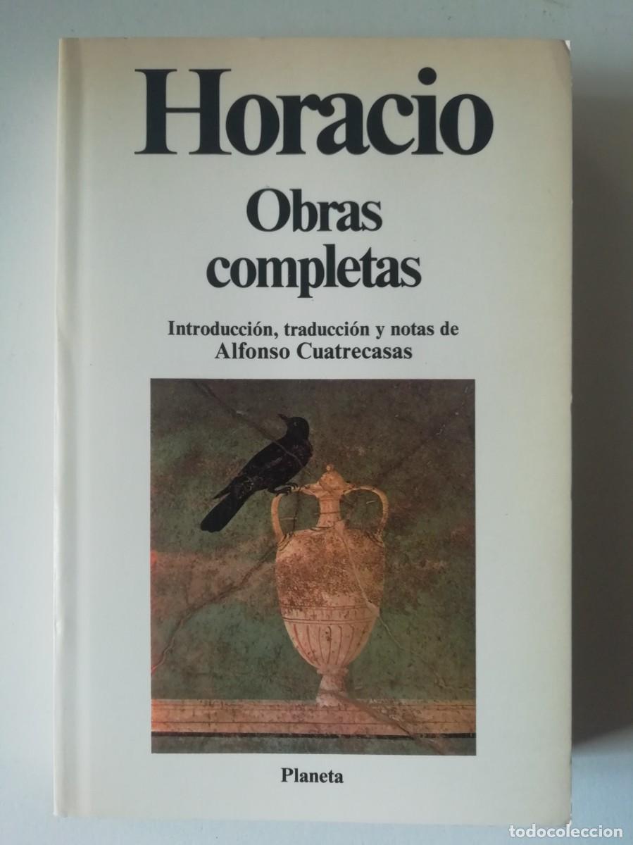 Libros de segunda mano: HORACIO - OBRAS COMPLETAS - ED. PLANETA 1986 - Foto 1