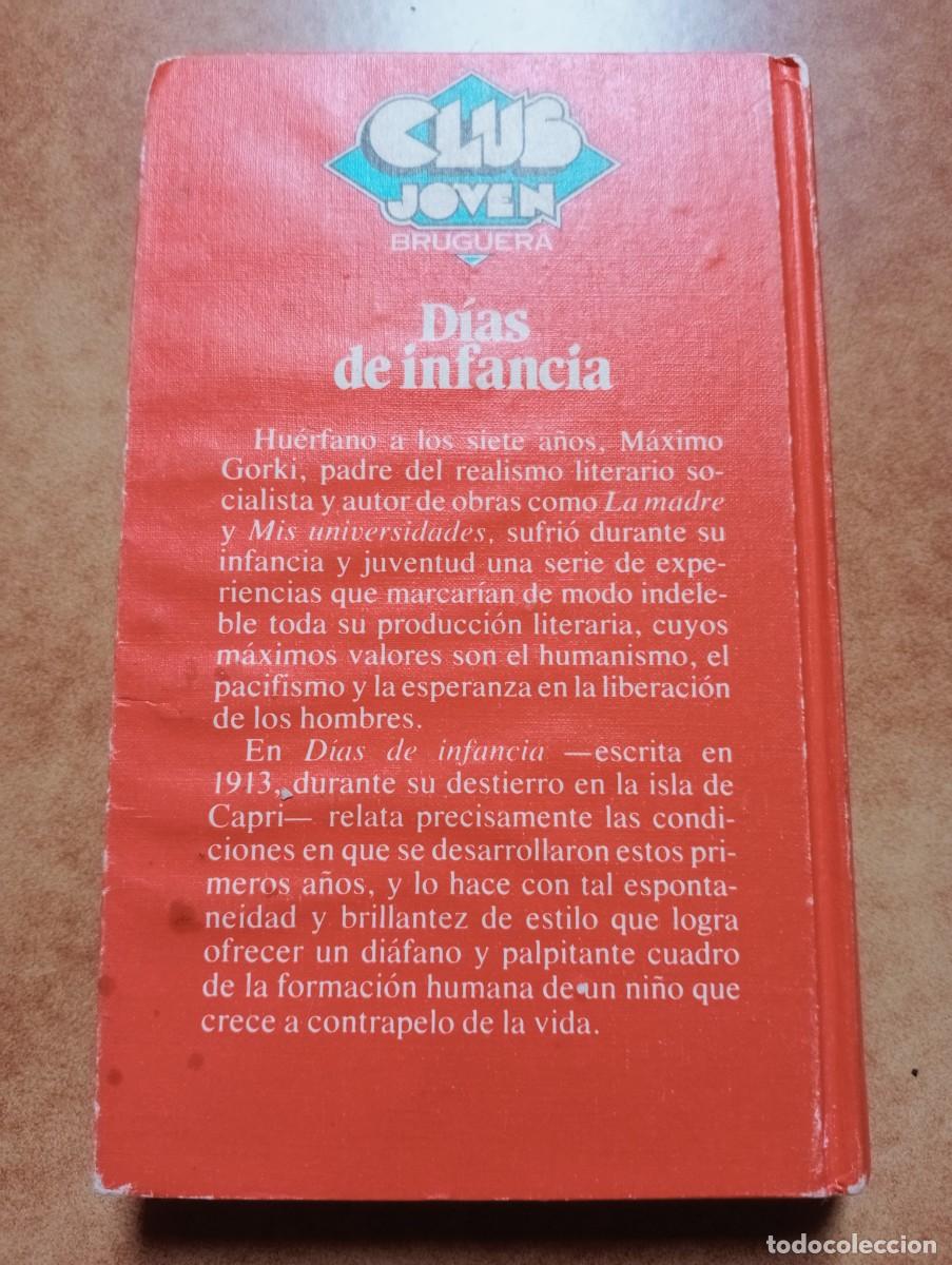Libros de segunda mano: M&Aacute;XIMO GORKI - D&Iacute;AS DE INFANCIA - LITERATURA RUSA - Foto 2