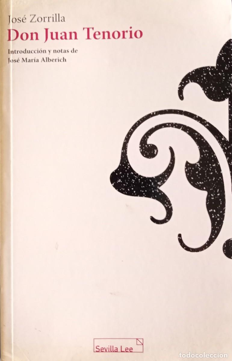 Libros de segunda mano: Don Juan Tenorio. Jos&eacute; Zorrilla - Foto 1