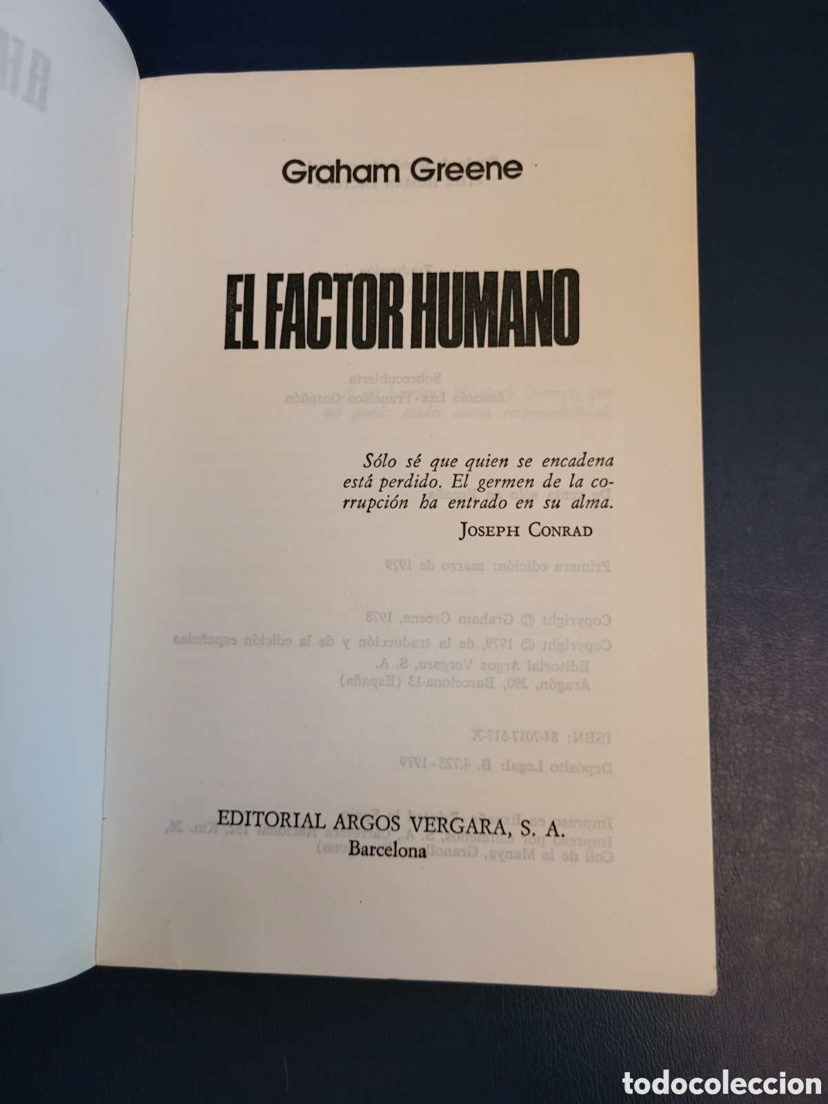 Libros de segunda mano: EL FACTOR HUMANO # GRAHAM GREENE # ARGOS VERGARA PRIMERA EDICI&Oacute;N 1979 - Foto 2