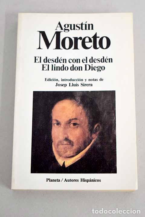 Libros de segunda mano: El desd&eacute;n con el desd&eacute;n. Agust&iacute;n Moreto - Foto 1