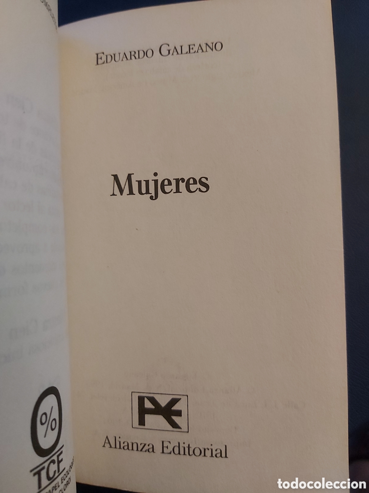 Libros de segunda mano: MUJERES - GALEANO - ALIANZA CIEN - 1995 - Foto 3