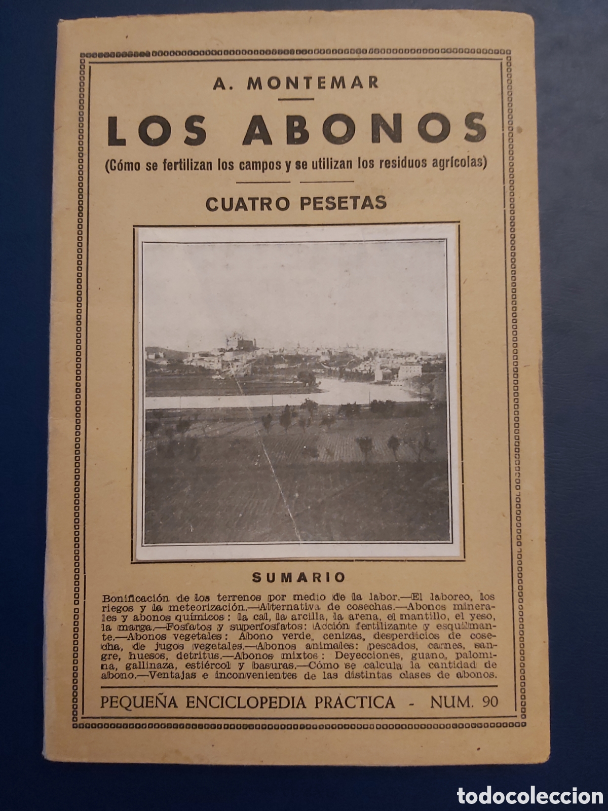 Libros de segunda mano: LOS ABONOS - A. MONTEMAR - N. 90 - 2 EDICION - EDICIONES IBERICAS - - Foto 1
