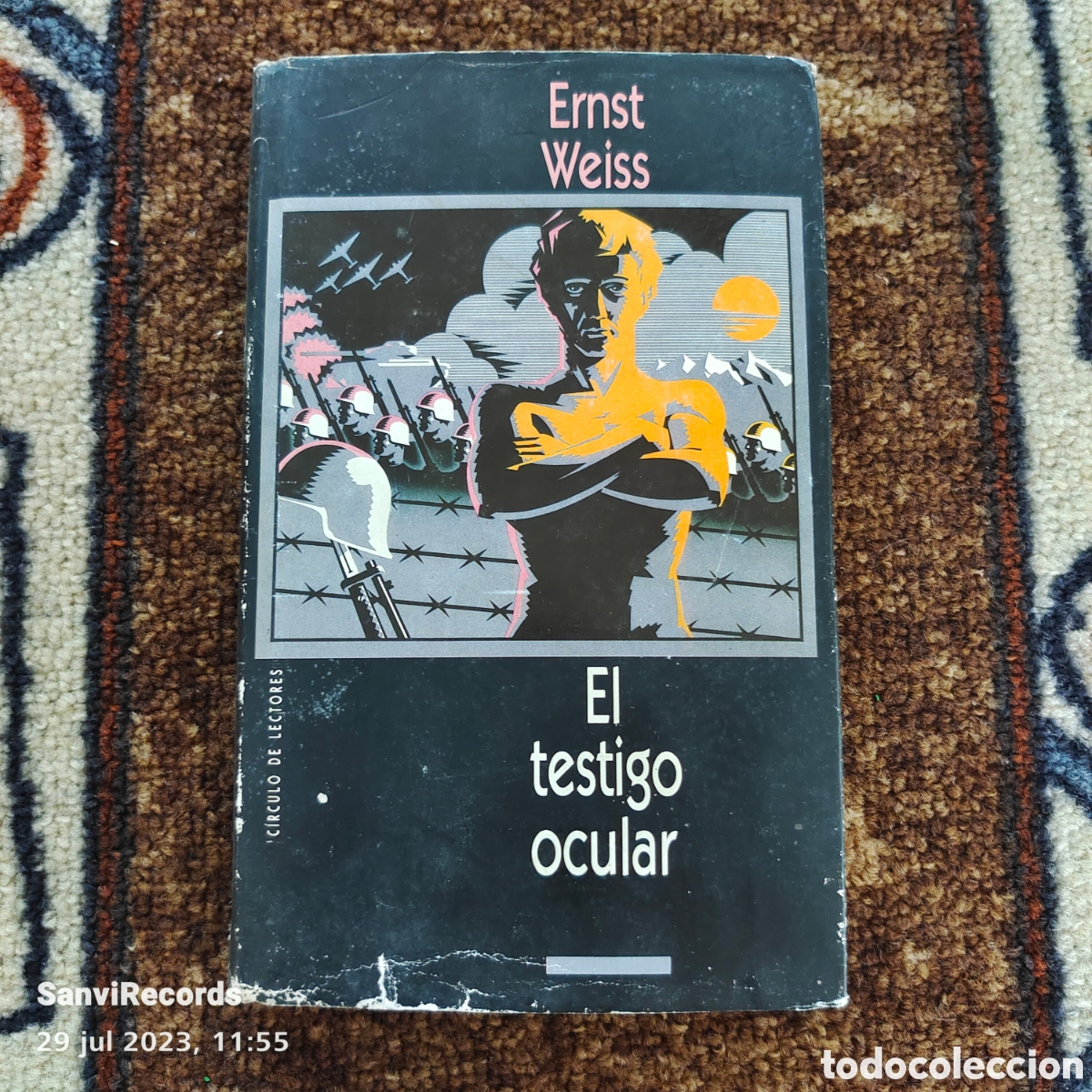 Libros de segunda mano: EL TESTIGO OCULAR (ERNST WEISS) (C&Iacute;RCULO DE LECTORES) - Foto 1