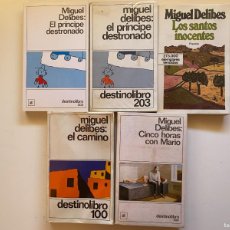 Libros de segunda mano: LOTE MIGUEL DELIBES - ED DESTINO - SANTOS INOCENTES - PRÍNCIPE DESTRONADO - CAMINO - 5 HORAS MARIO