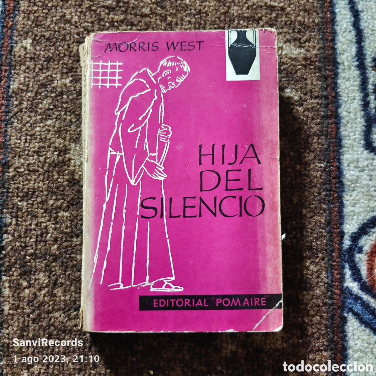 Libros de segunda mano: HIJA DEL SILENCIO (MORRIS WEST) (EDITORIAL POMAIRE) - Foto 1