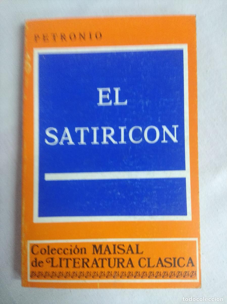 Libros de segunda mano: PETRONIO/EL SATIRICON/COLECCION MAISAL. - Foto 1