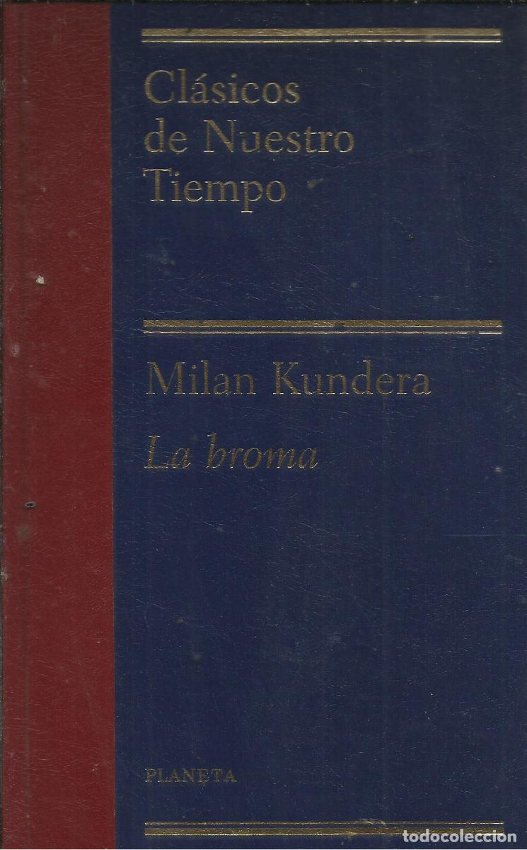 Libros de segunda mano: La broma / Milan Kundera. - Foto 1