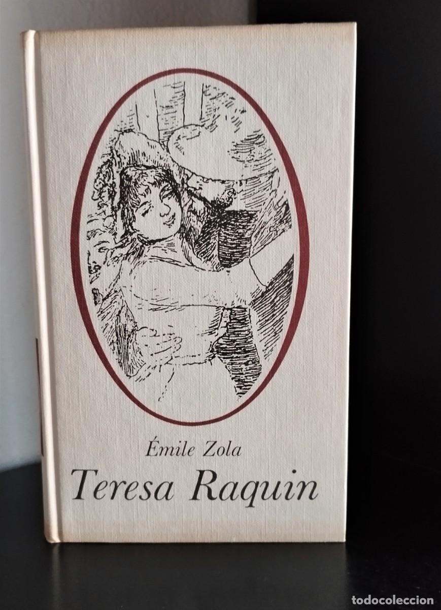 Libros de segunda mano: Teresa Raquin de &Eacute;mile Zola - Foto 1