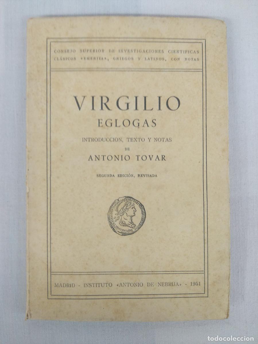 Libros de segunda mano: VIRGILIO/EGLOGAS/ANTONIO TOVAR. - Foto 1